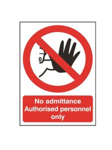 GPC No Admittance Authorised Personnel Only Sign - Pack of 10