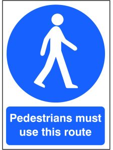 GPC Pedestrians Must Use This Route Sign - Pack of 10