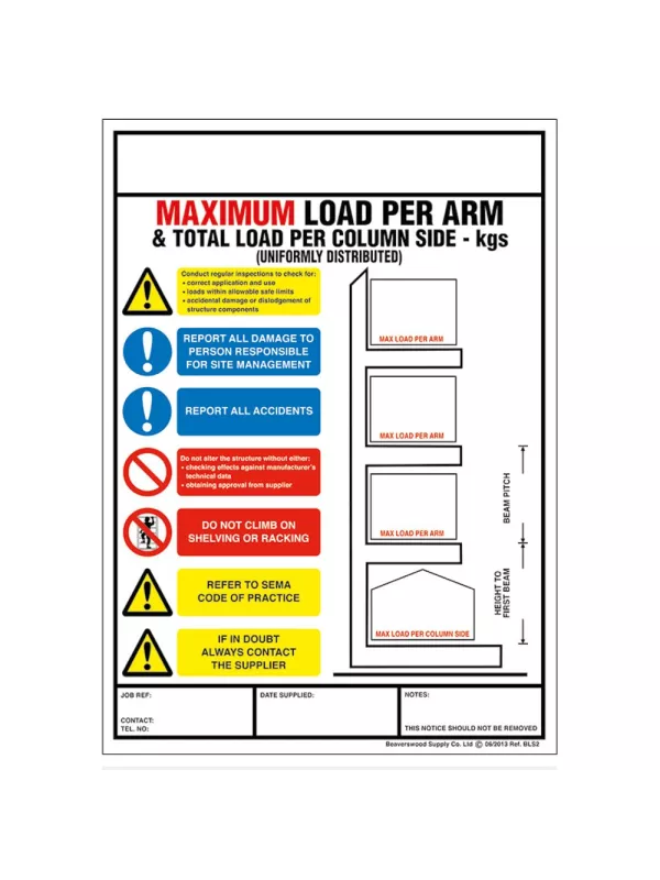 Premier Weight Load Notices - Cantilever Racking