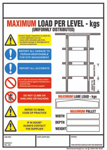 Premier Weight Load Notices - Drive Thru Racking