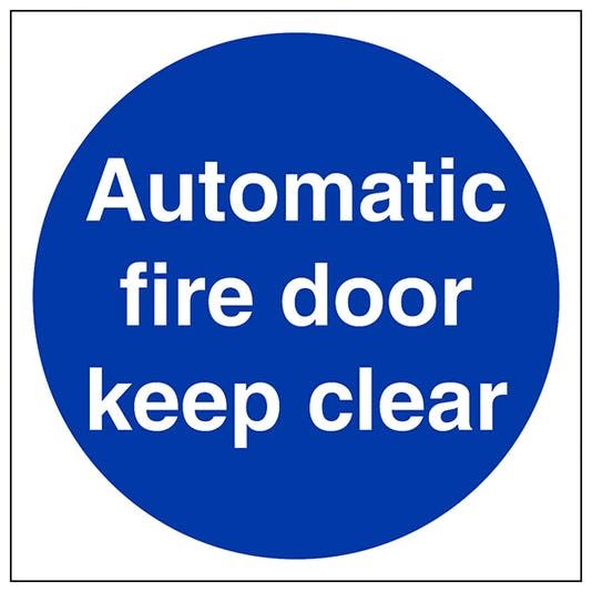 Automatic Fire Door Keep Clear Sign - Pack of 10