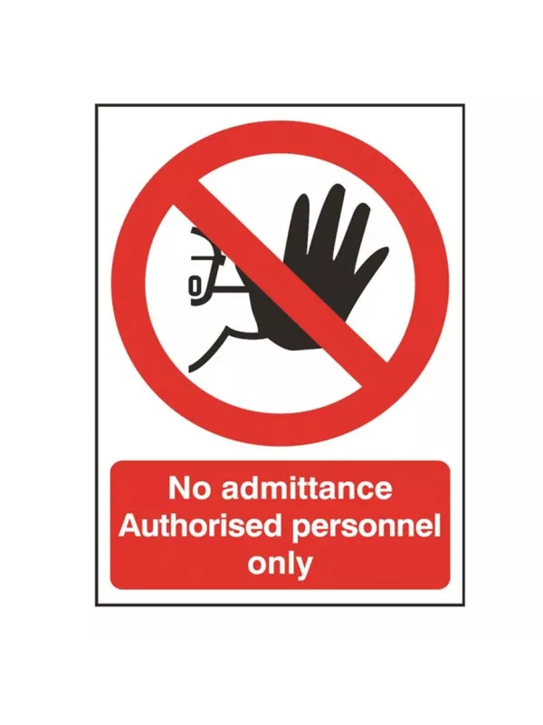 GPC No Admittance Authorised Personnel Only Sign - Pack of 10
