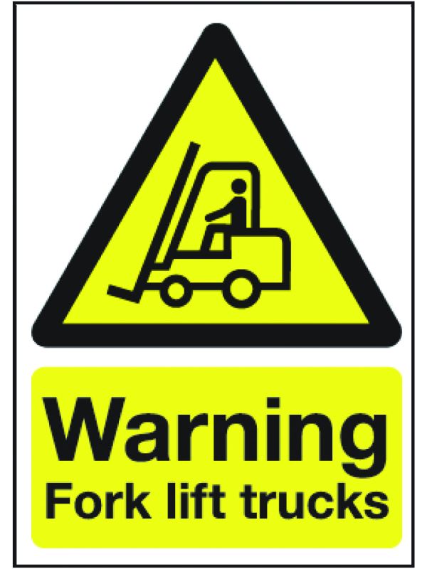 Warning Fork Lift Trucks Sign - Pack of 10