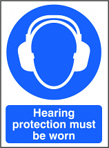 Hearing Protection Must be Worn Sign