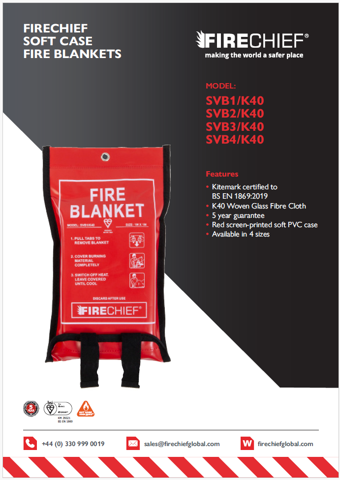 Firechief Soft Case Fire Blanket K40 - Datasheet Firechief Soft Case Fire Blanket K40 - Datasheet