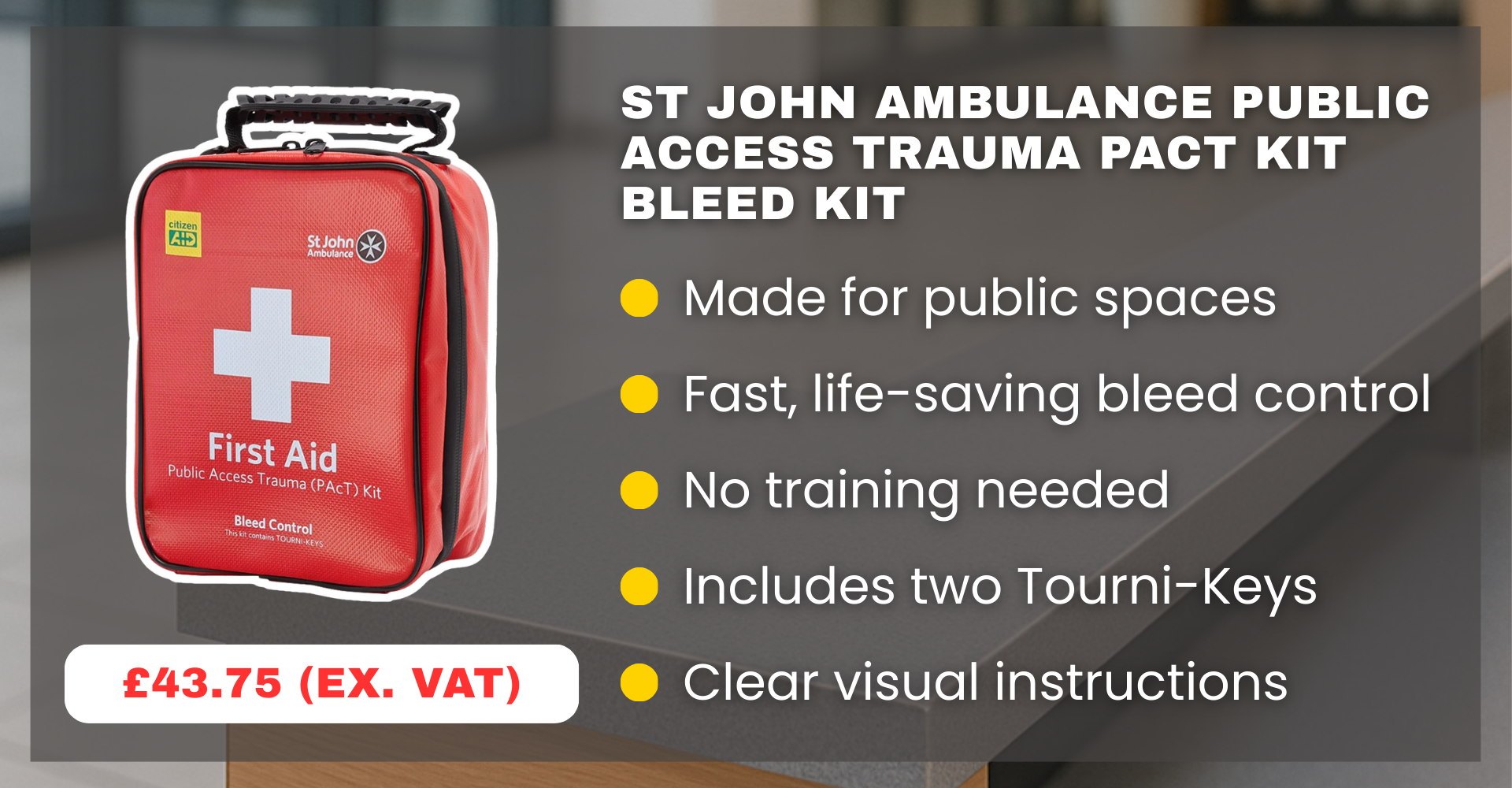 St John Ambulance Public Access Trauma PAcT Kit Bleed Kit with key features listed.
